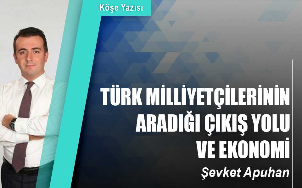 774280Türk Milliyetçilerinin Aradığı Çıkış Yolu ve Ekonomi.jpg